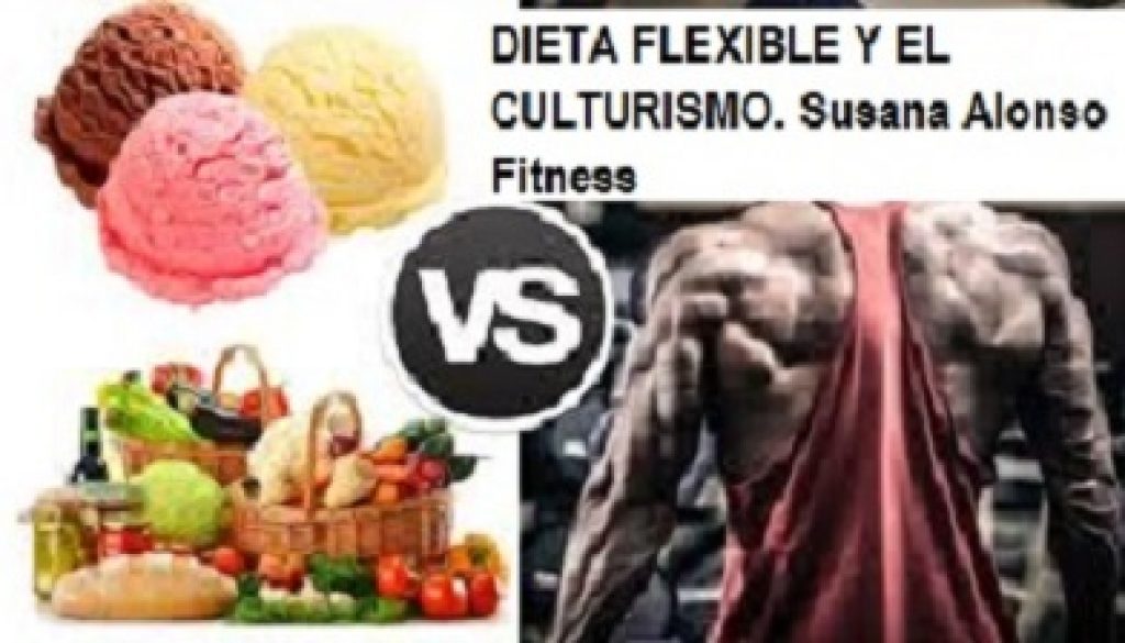 Aprende todo lo necesario sobre la dieta flexible